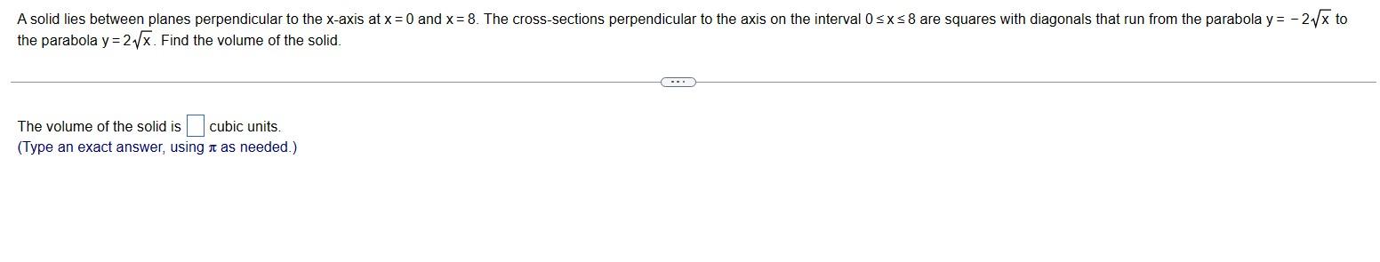 Solved the parabola y=2x. Find the volume of the solid. The | Chegg.com