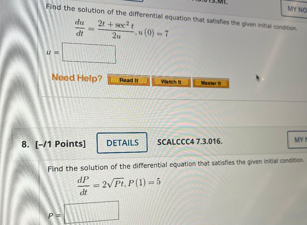 Solved MY NO Find the solution of the differential equation | Chegg.com