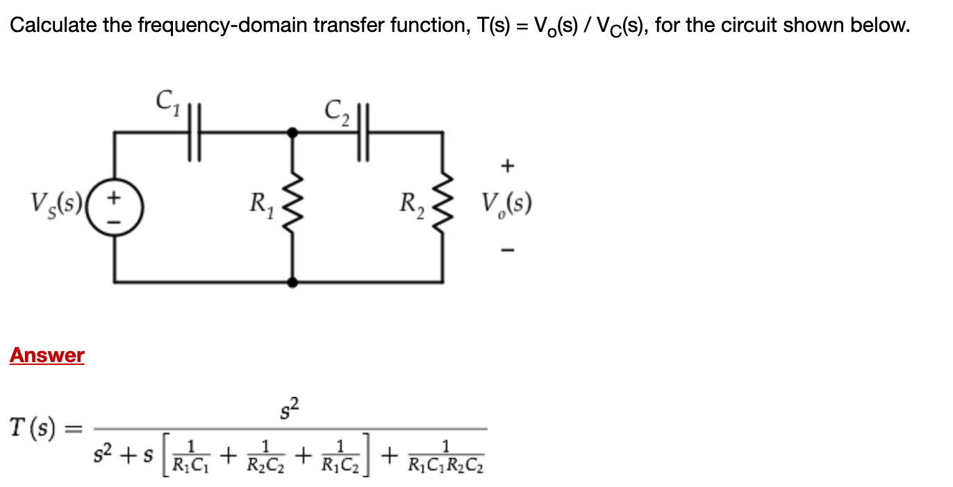 Solved Calculate the frequency-domain transfer function, | Chegg.com