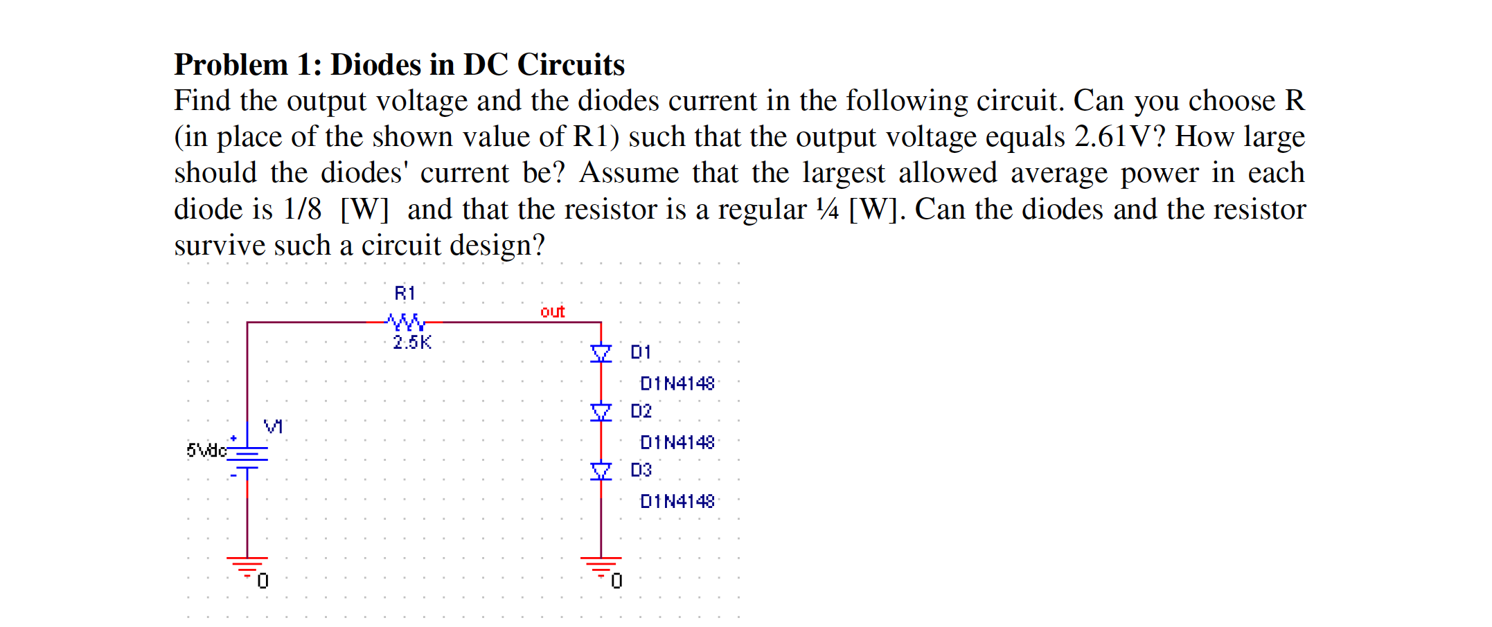 Solved Problem 1 Diodes in DC Circuits Find the output