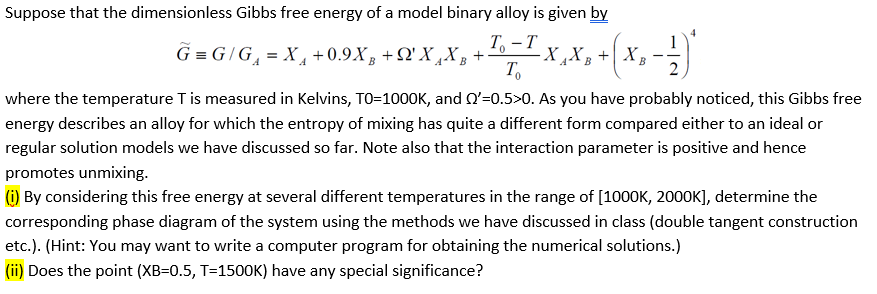 Solved Suppose that the dimensionless Gibbs free energy of a | Chegg.com