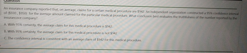 Solved Question An insurance company reported that, on | Chegg.com