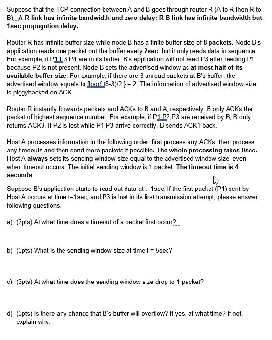 Solved Suppose that the TCP connection between A and B goes | Chegg.com