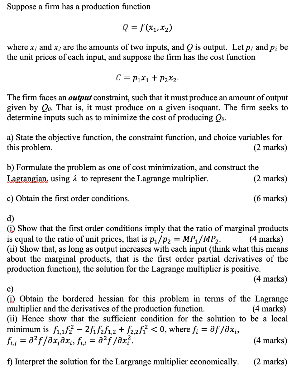 Solved Suppose a firm has a production function Q = f(x1, | Chegg.com