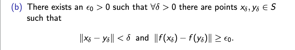 Solved b) There exists an ϵ0>0 such that ∀δ>0 there are | Chegg.com