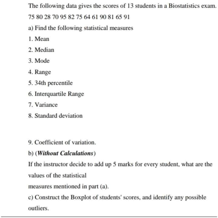 Solved The following data gives the scores of 13 students in | Chegg.com