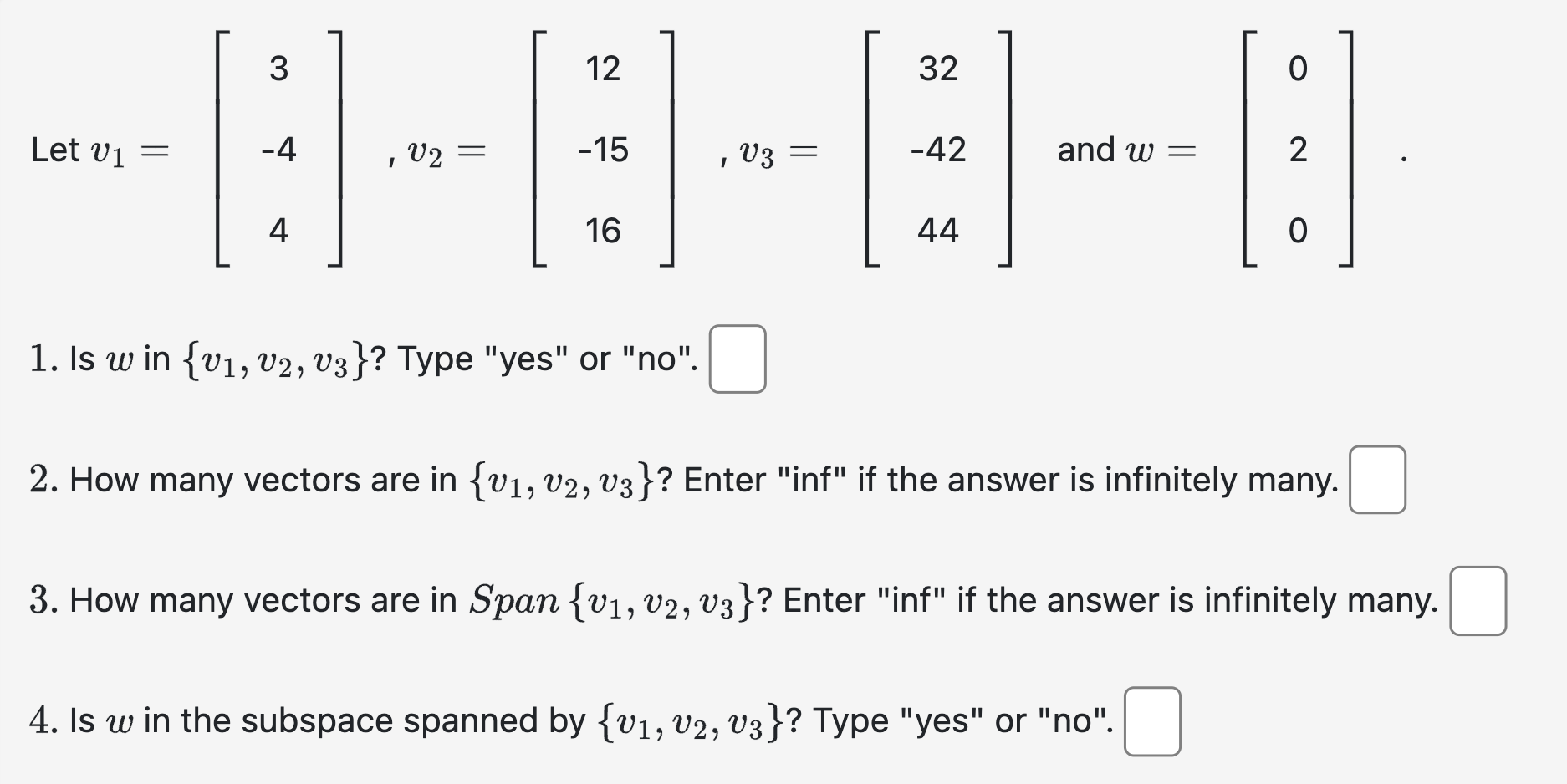 Solved Let v1=⎣⎡3−44⎦⎤,v2=⎣⎡12−1516⎦⎤,v3=⎣⎡32−4244⎦⎤ and | Chegg.com