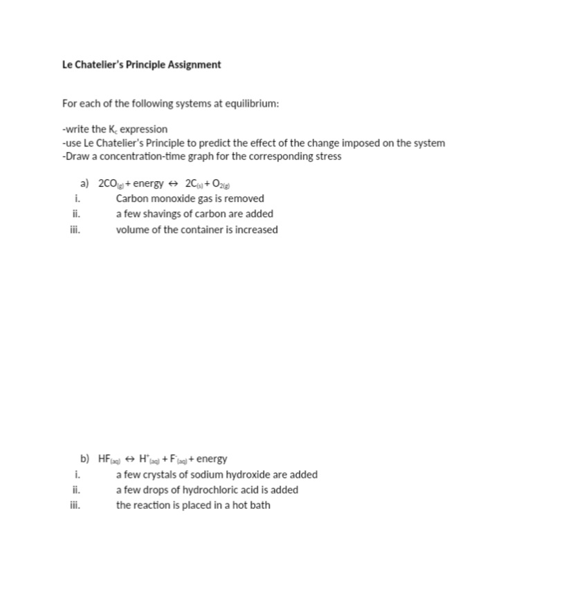 Solved Le Chatelier's Principle Assignment For Each Of The | Chegg.com