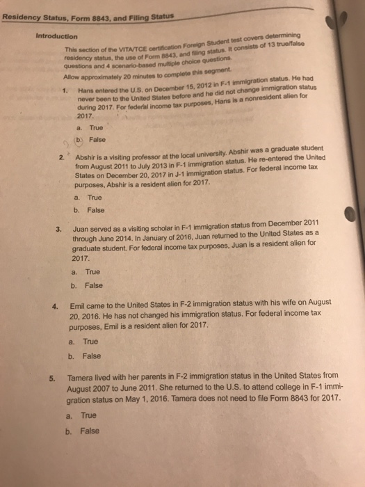 Solved Residency Status Form 8843 and Filing Status This Chegg com