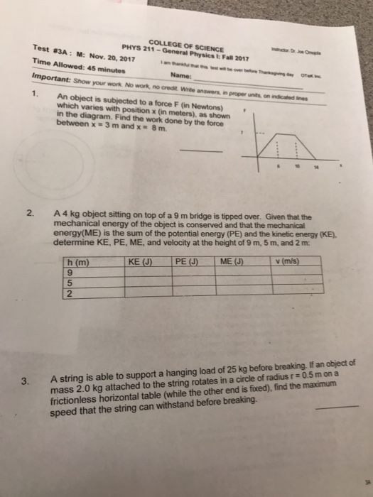 Solved COLLEGE OF SCIENCE PHYS 211-General Physics t: Fall | Chegg.com