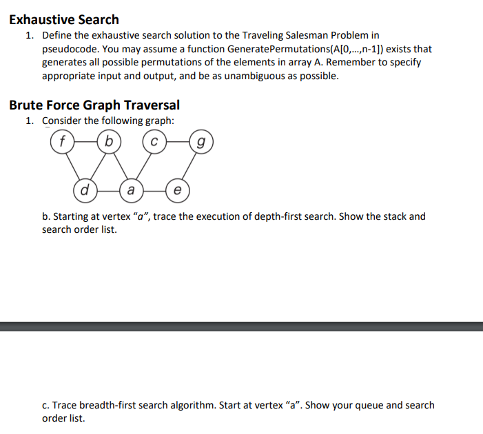 Exhaustive Search 1. Define the exhaustive search | Chegg.com