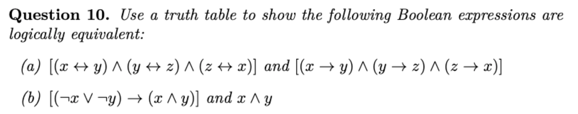 Solved Question 10. Use a truth table to show the following | Chegg.com