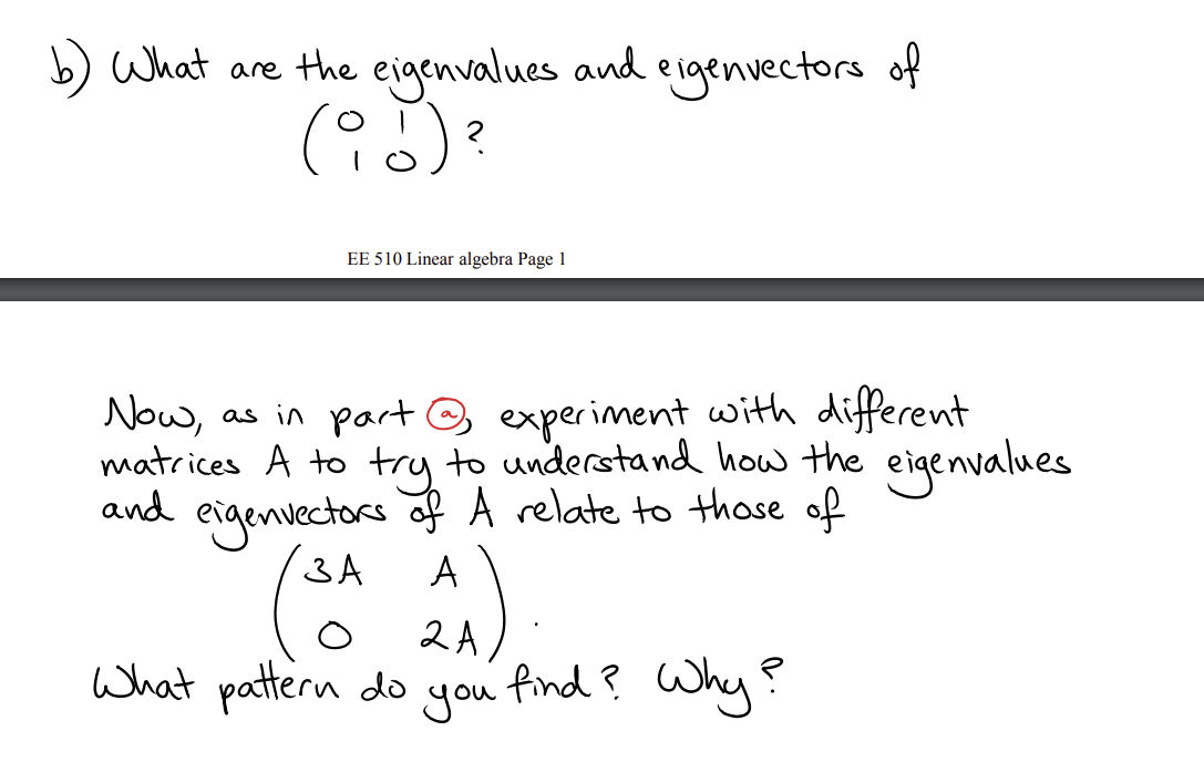 Solved B) What Are The Eigenvalues And Eigenvectors Of | Chegg.com