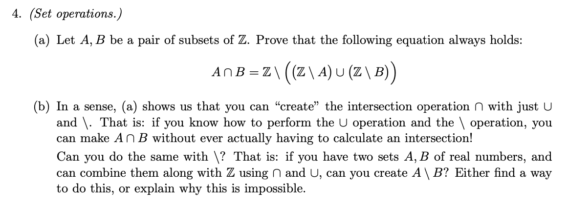 Solved 4. (Set Operations.) (a) Let A, B Be A Pair Of | Chegg.com