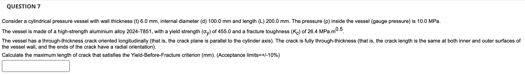 Solved Consider a cylindrical pressure vessel with wall | Chegg.com