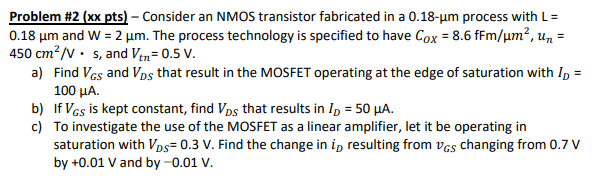 Solved Problem \#2 (xx pts) - Consider an NMOS transistor | Chegg.com