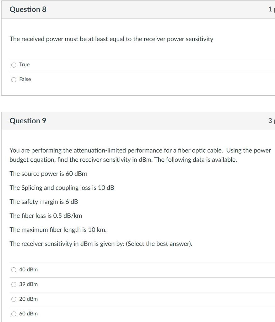 Solved Question 8 1 The received power must be at least | Chegg.com