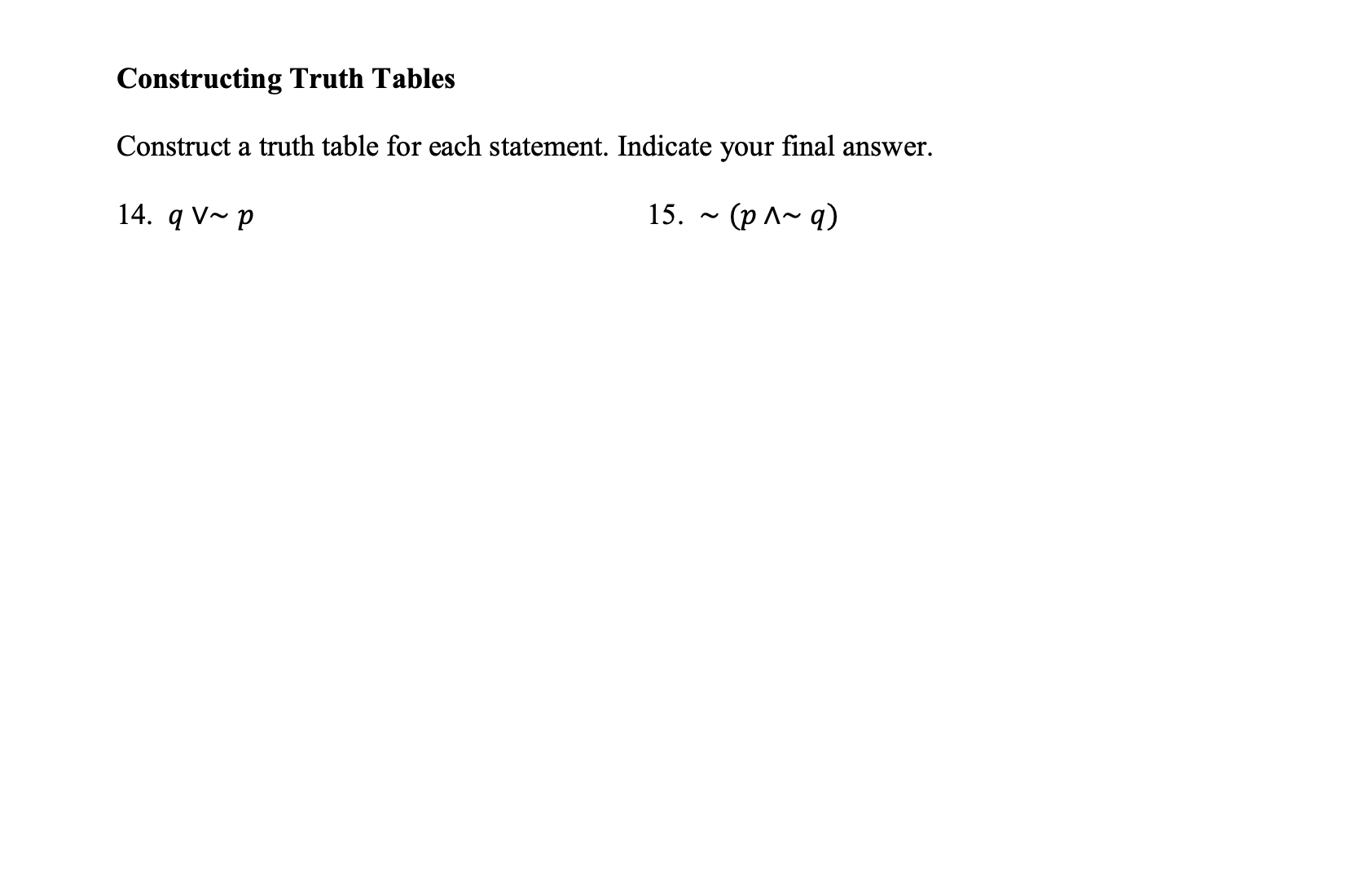 Solved I created both truth tables. I don't understand | Chegg.com