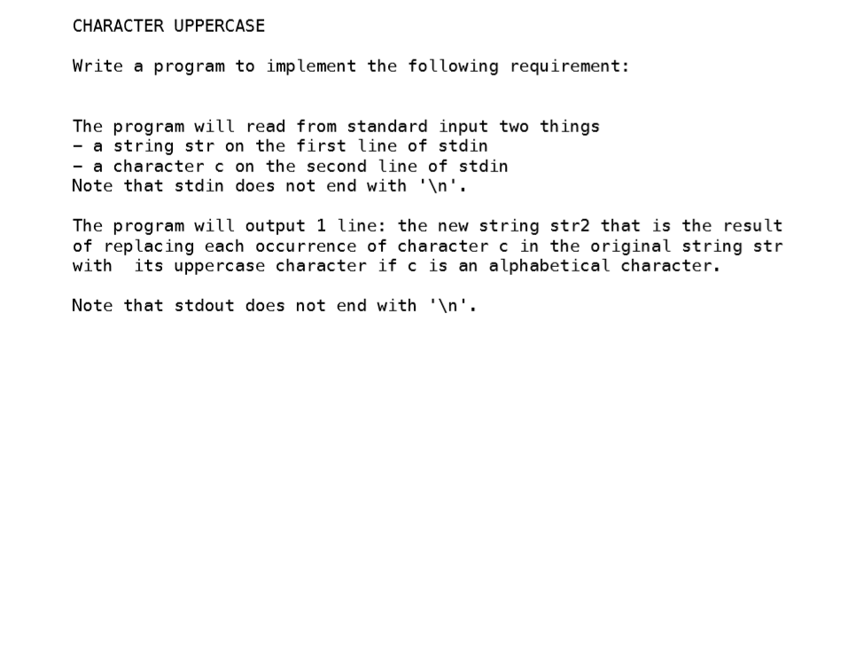 Solved CHARACTER UPPERCASE Write a program to implement the | Chegg.com