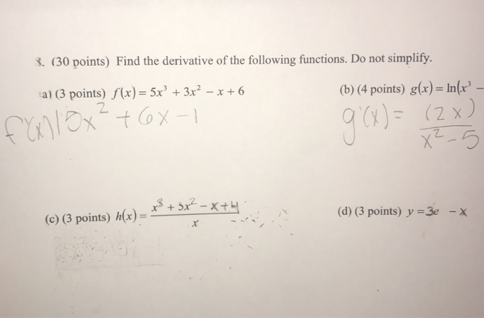 Solved . (30 points) Find the derivative of the following | Chegg.com