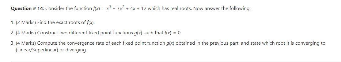 Solved Question # 14: Consider the function f(x) = x3 - 7x2 | Chegg.com