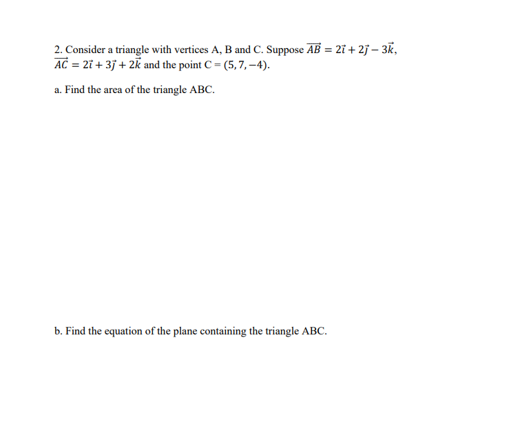 Solved 2. Consider A Triangle With Vertices A, B And C. | Chegg.com