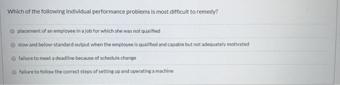 Solved Which of the following individual performance | Chegg.com