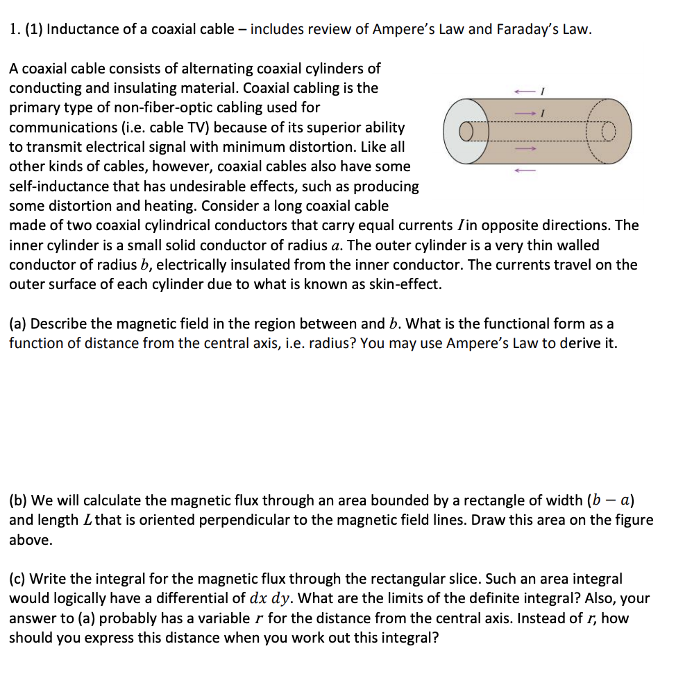 Solved 1. (1) Inductance of a coaxial cable includes