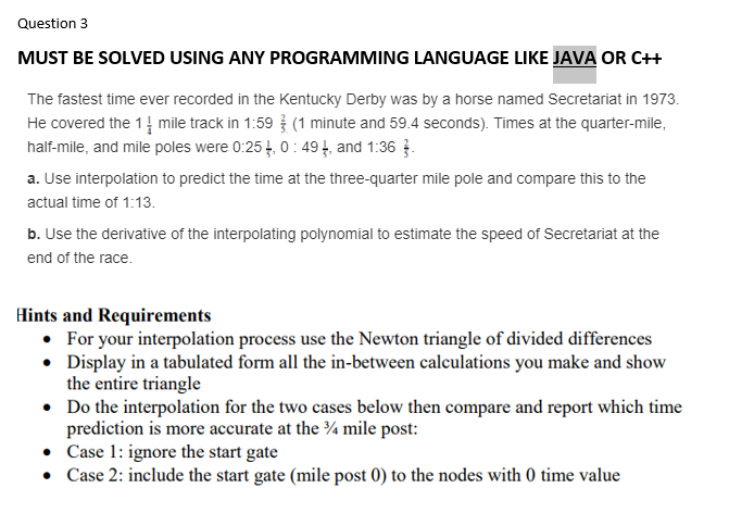 Question 3 MUST BE SOLVED USING ANY PROGRAMMING | Chegg.com