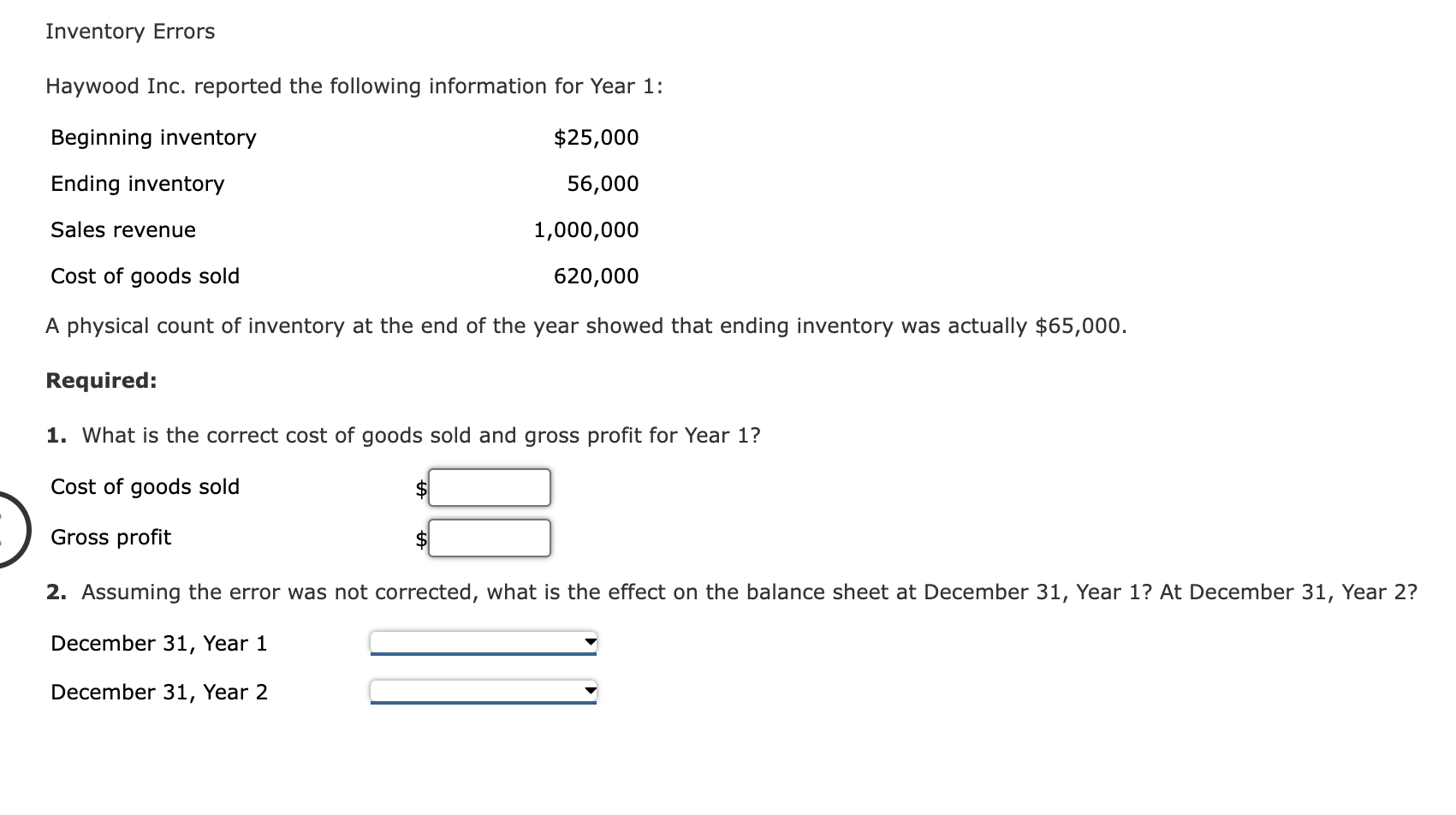 Solved Inventory Errors Haywood Inc. reported the following | Chegg.com