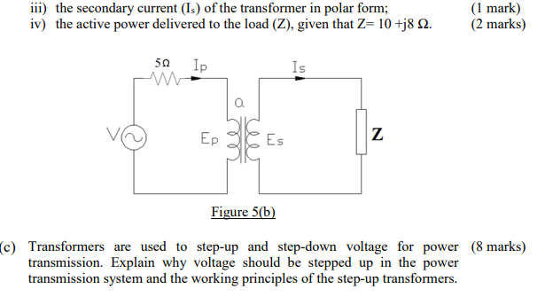 Solved (b) As Shown In Figure 5(b), A Transformer Having | Chegg.com