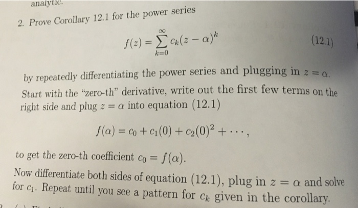 Solved Analytic 2 Prove Corollary 12 1 For The Power Se Chegg Com