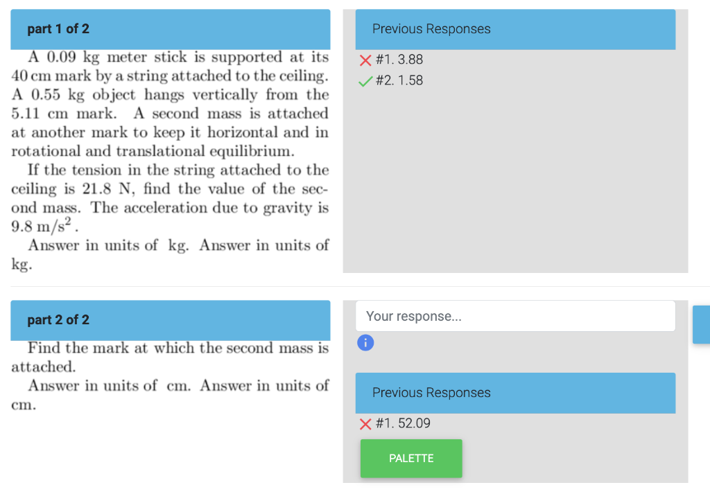 Solved part 1 of 2 A 0.09 kg meter stick is supported at its | Chegg.com