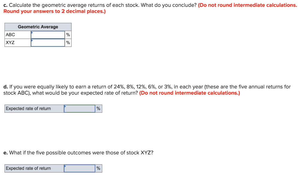 Solved Consider the rate of return of stocks ABC and XYZ. | Chegg.com