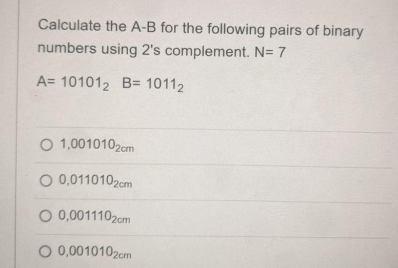 Solved Calculate the A−B for the following pairs of binary | Chegg.com