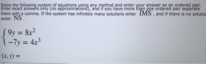 Solved Solve the following system of equations using any | Chegg.com