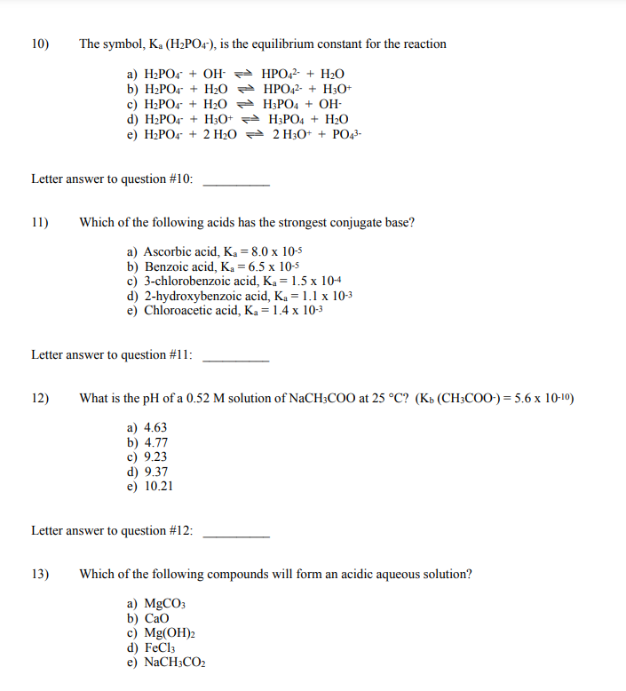 Solved 10) The symbol, K₁ (H₂PO4), is the equilibrium | Chegg.com