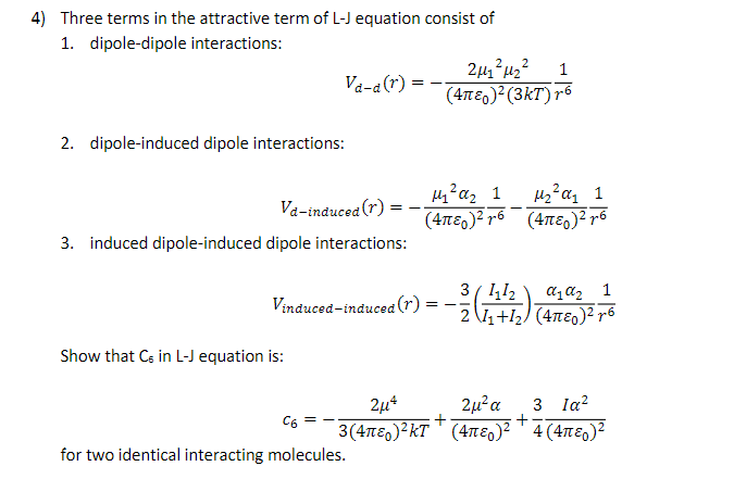 4) Three terms in the attractive term of L-J equation | Chegg.com