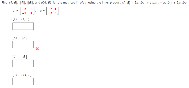 Solved Find (A,B), || A||- ||3||, And D(A, B) For The | Chegg.com