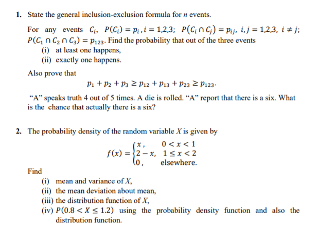 Solved 1 State The General Inclusion Exclusion Formula F Chegg Com