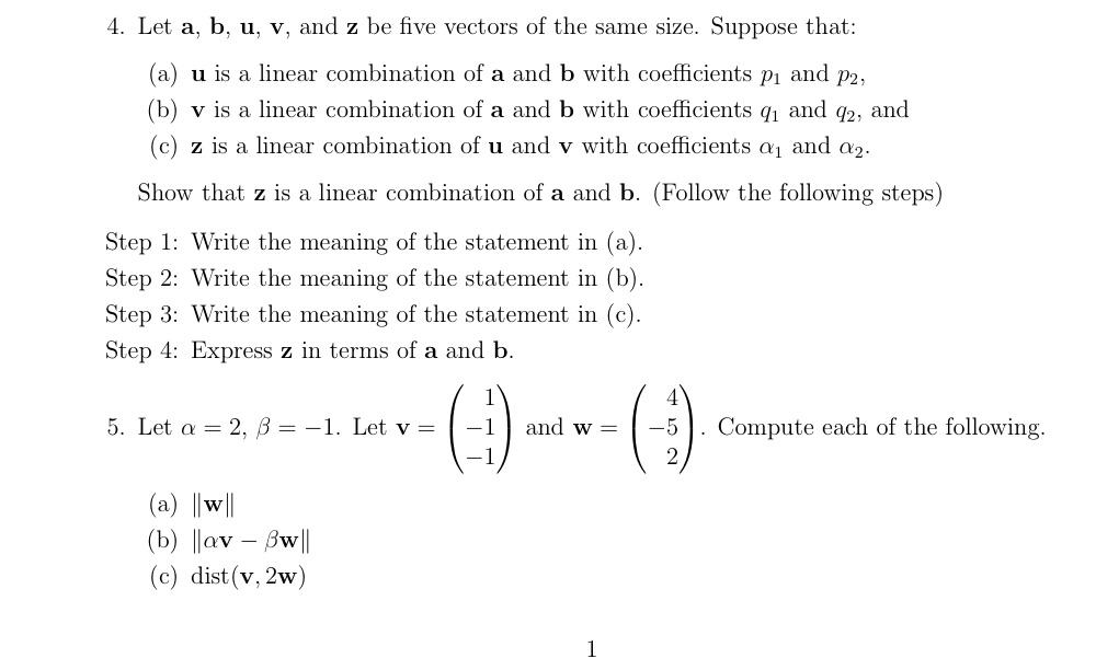 Solved 4. Let A,b,u,v, And Z Be Five Vectors Of The Same | Chegg.com