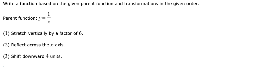Solved Write a function based on the given parent function | Chegg.com
