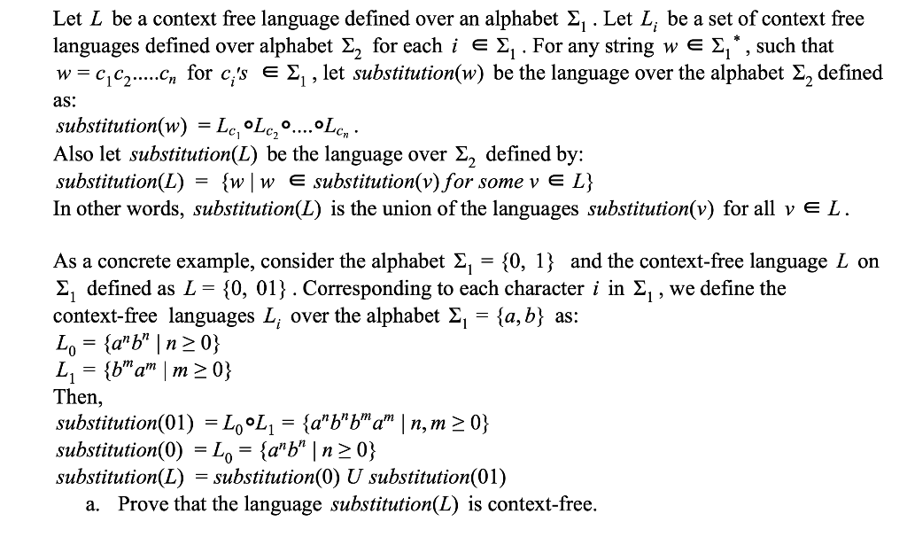 Let L Be A Context Free Language Defined Over An A Chegg Com