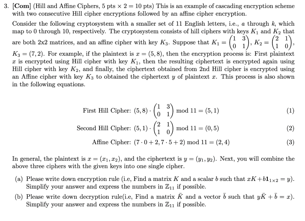 [Com] (Hill And Affine Ciphers, 5 Pts ×2=10 Pts) This | Chegg.com