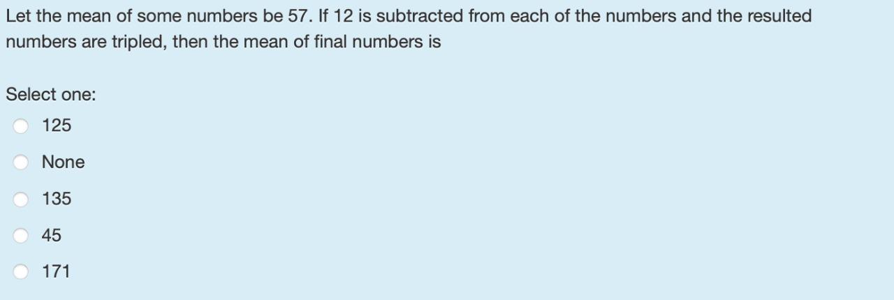 Solved Let the mean of some numbers be 57. If 12 is | Chegg.com