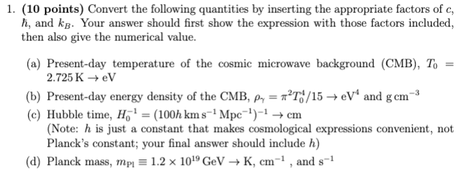 Solved 1. (10 points) Convert the following quantities by | Chegg.com