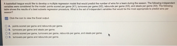 Solved A basketball league would like to develop a multiple | Chegg.com