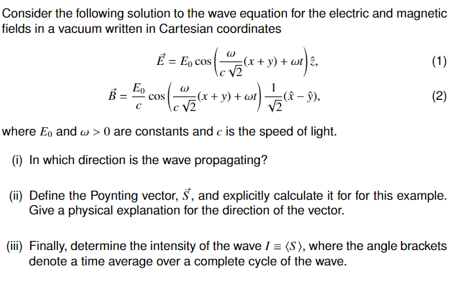 Solved Consider the following solution to the wave equation | Chegg.com