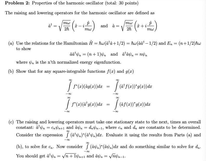 Solved Problem 2 Properties Of The Harmonic Oscillator Chegg Com