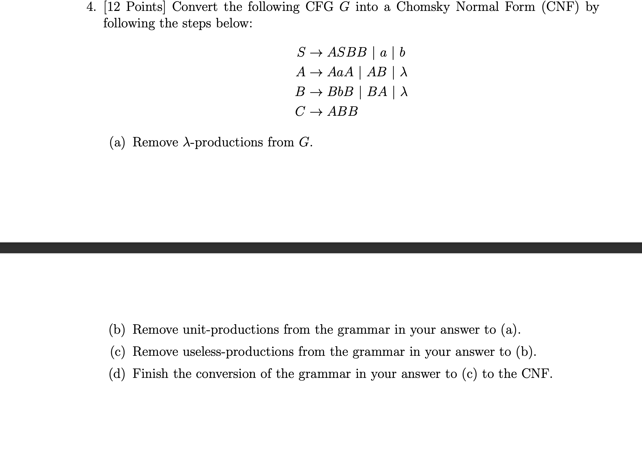 Solved 4. [12 Points] Convert the following CFG G into a